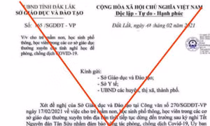 Đắk Lắk: Khẩn trương xác minh đối tượng giả mạo văn bản cho học sinh nghỉ học