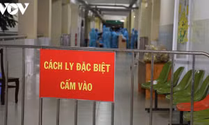 Dịch VOVID-19: Cách ly, quản lý F1 là mắt xích quan trọng cắt đứt đường lây truyền của SARS-CoV-2