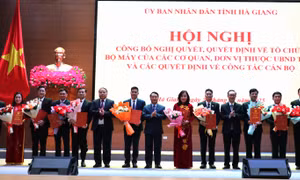Hà Giang kiện toàn tổ chức bộ máy hành chính theo hướng "Tinh gọn - Mạnh - Hiệu năng - Hiệu lực - Hiệu quả"