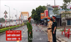 Dịch COVID-19: Hà Nam phong tỏa khu vực liên quan bệnh nhân 620