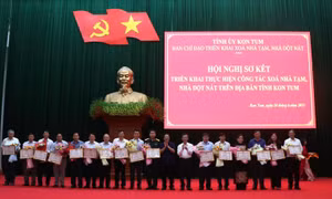 Xóa nhà tạm: Kon Tum hoàn thành sớm 2 tháng, xem xét hỗ trợ các hộ phát sinh