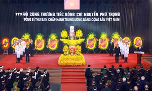 Cử hành trọng thể Lễ truy điệu và Lễ an táng Tổng Bí thư Nguyễn Phú Trọng