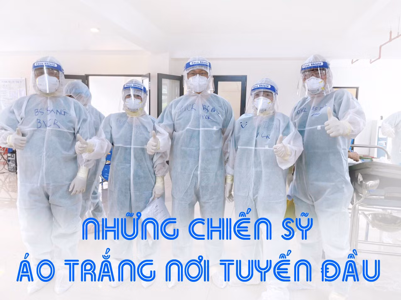 Những chiến sỹ áo trắng nơi tuyến đầu chống dịch