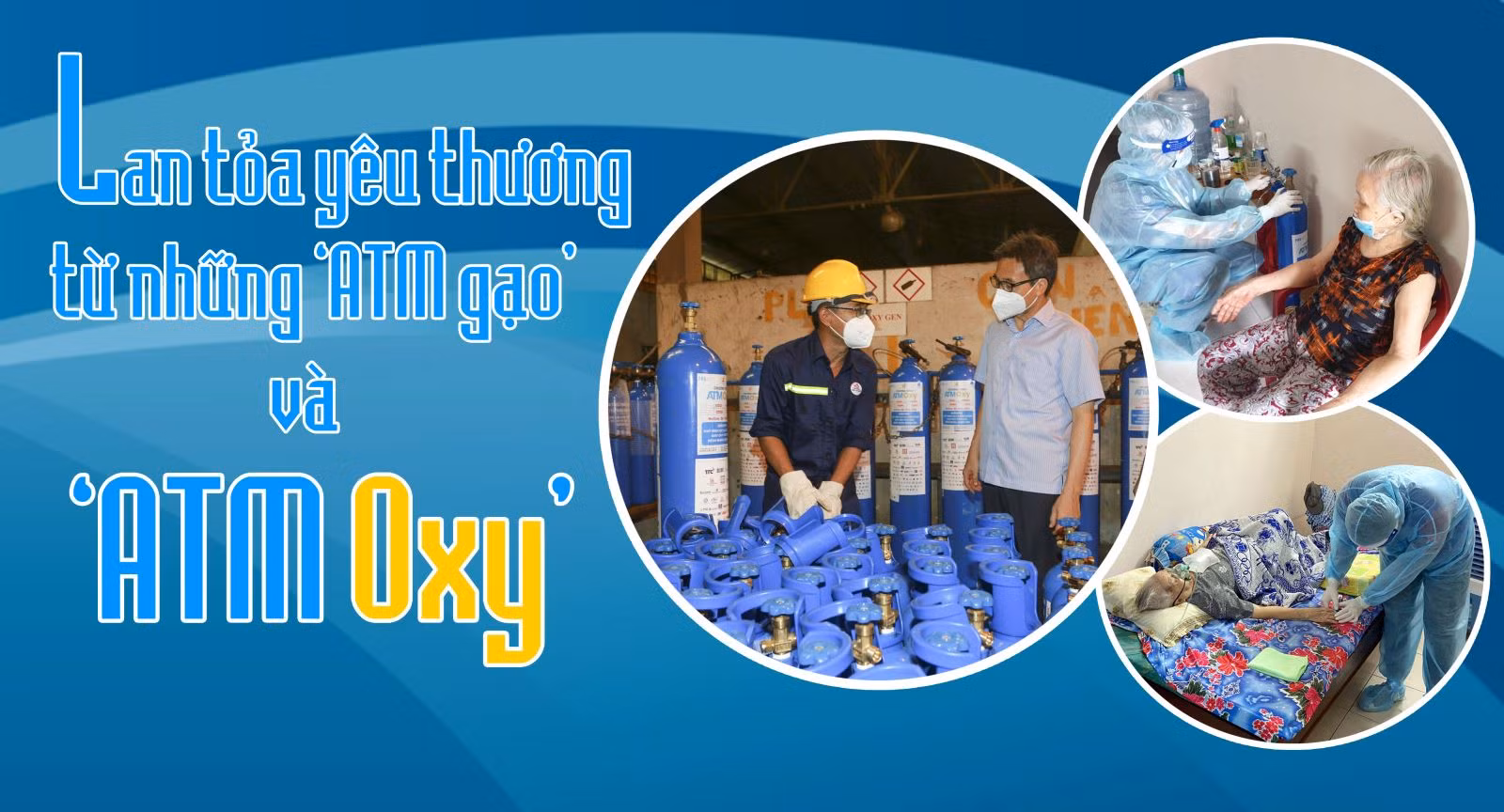 Lan toả yêu thương từ những ‘ATM gạo’ và ‘ATM oxy’