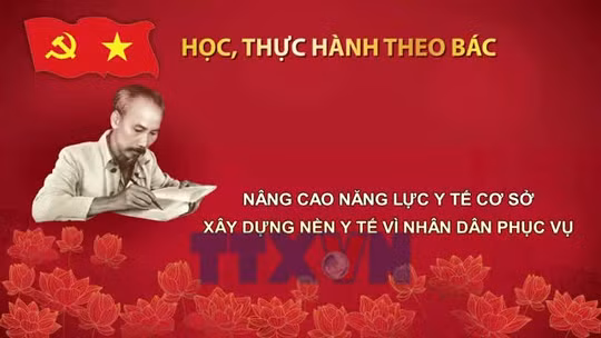 Học, thực hành theo Bác để nâng cao y tế cơ sở