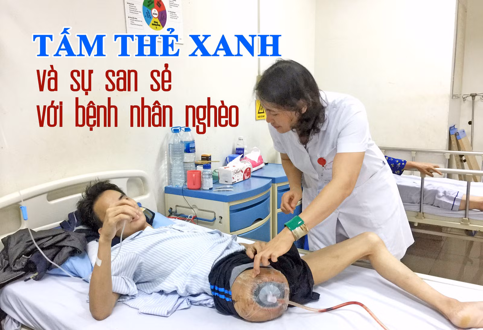 Tấm thẻ xanh và sự san sẻ với bệnh nhân nghèo