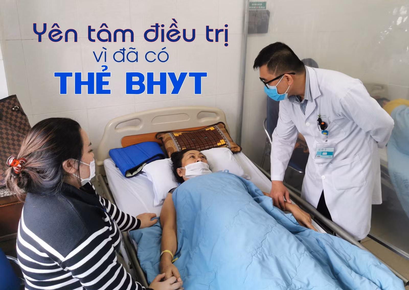 Yên tâm điều trị vì đã có thẻ BHYT