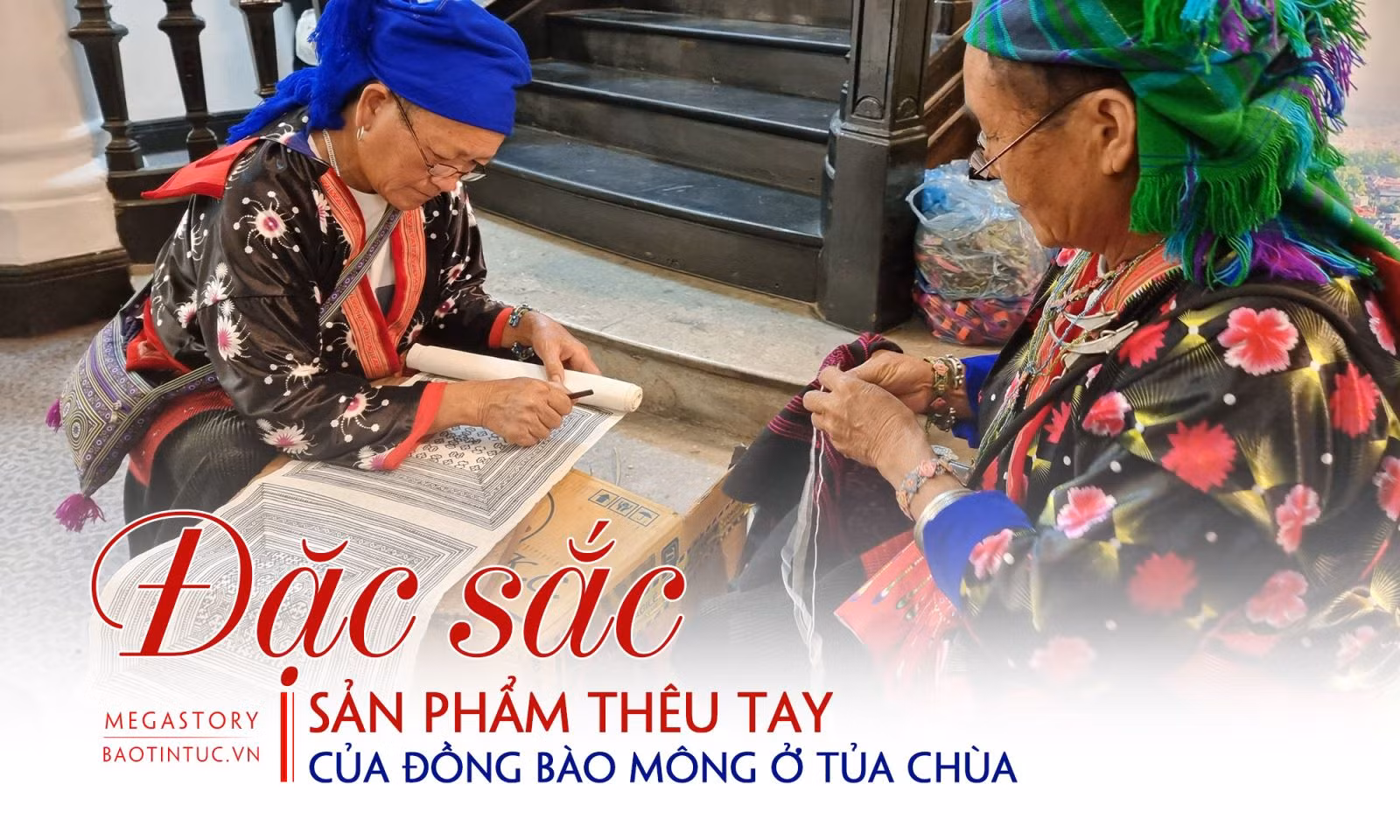 Đặc sắc sản phẩm thêu tay của đồng bào Mông ở Tủa Chùa