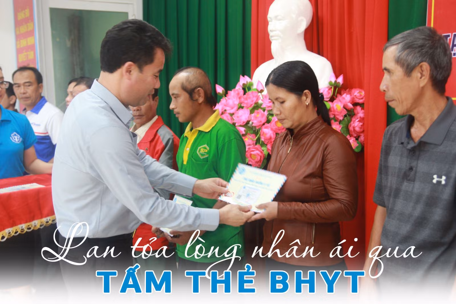 Lan tỏa lòng nhân ái qua tấm thẻ BHYT