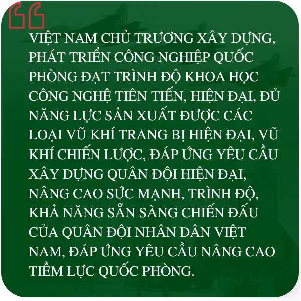 Hiện đại hóa công nghiệp quốc phòng đáp ứng tình hình mới ảnh 8