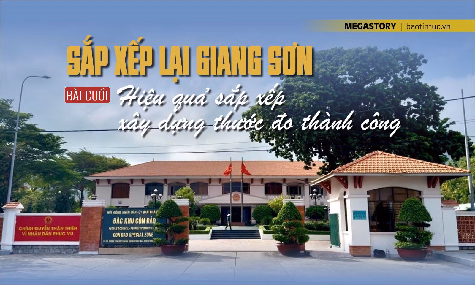 'Sắp xếp lại giang sơn' - Bài cuối: Hiệu quả sắp xếp xây dựng thước đo thành công