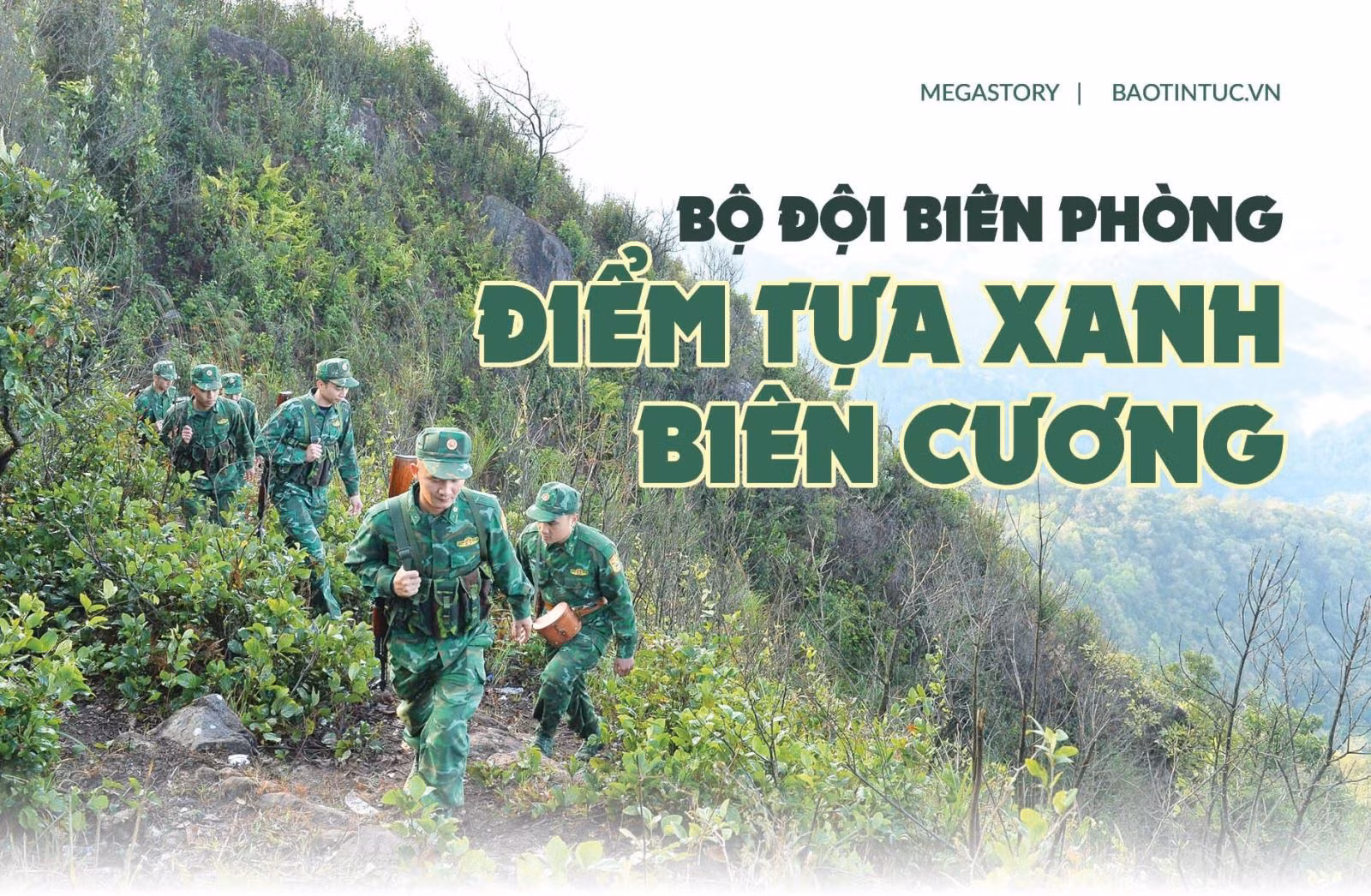 Bộ đội biên phòng - Điểm tựa xanh biên cương