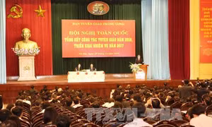 Hội nghị toàn quốc triển khai nhiệm vụ công tác tuyên giáo năm 2017