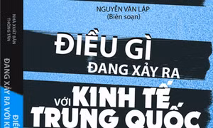 Ra mắt cuốn sách “Điều gì đang xảy ra với kinh tế Trung Quốc”