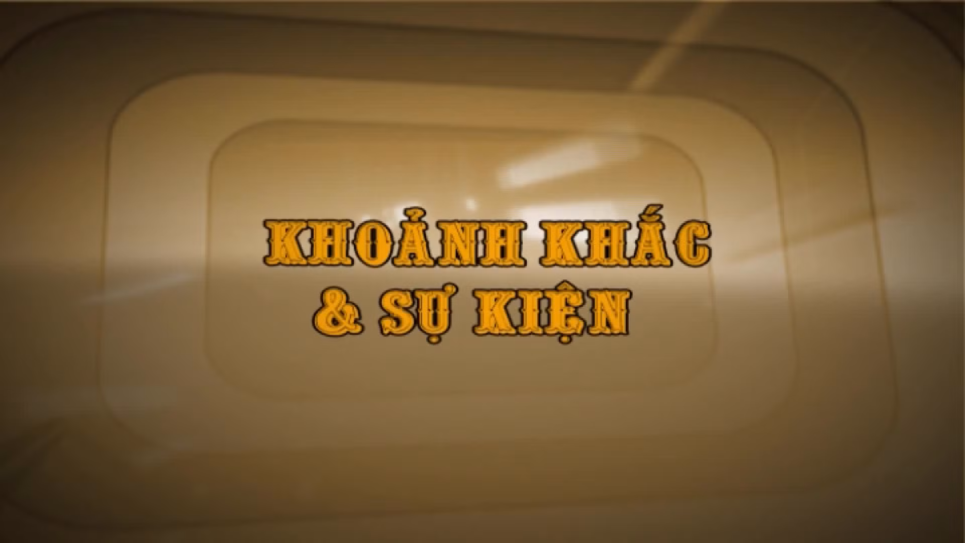 Khoảnh khắc & sự kiện ngày 5/6