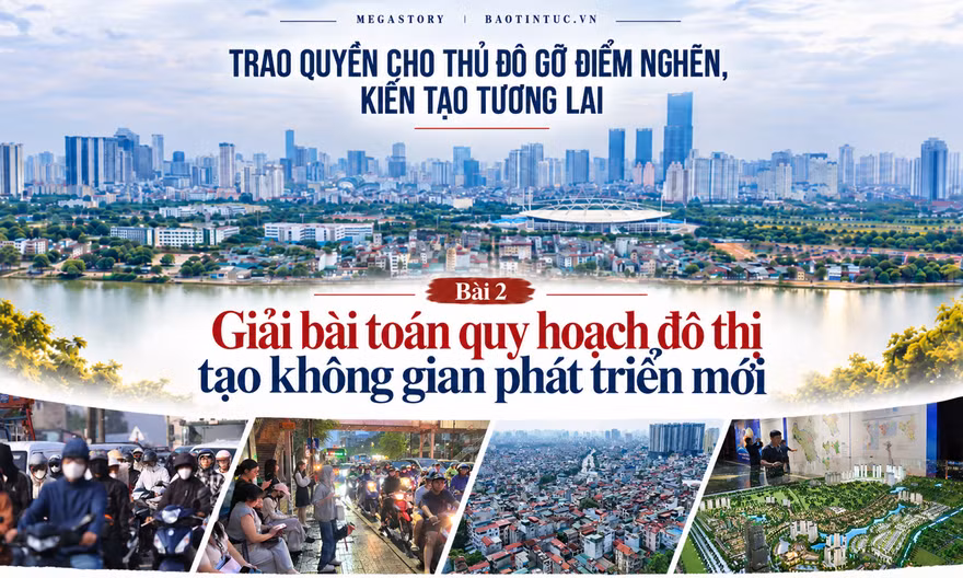 Bài 2: Giải bài toán quy hoạch đô thị tạo không gian phát triển mới