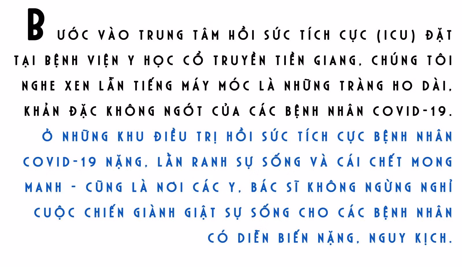 Xúc động câu chuyện các bác sĩ quyết tâm ‘hạ tầng’ cho bệnh nhân COVID-19 nặng ảnh 1