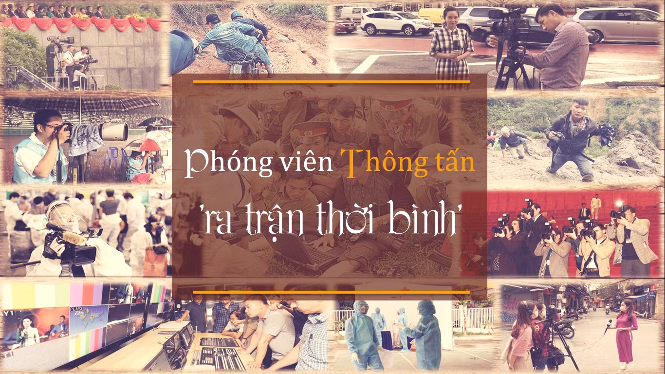 Phóng viên Thông tấn 'ra trận thời bình'