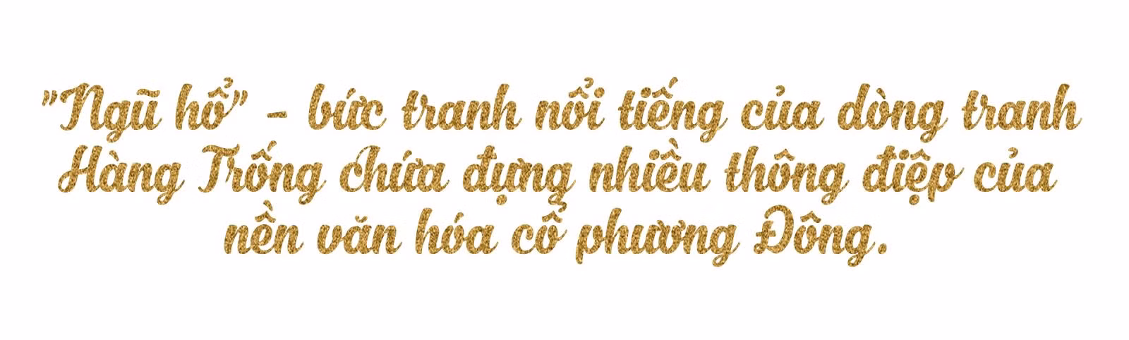 Năm Dần xem tranh 'Ngũ hổ' Hàng Trống ảnh 4