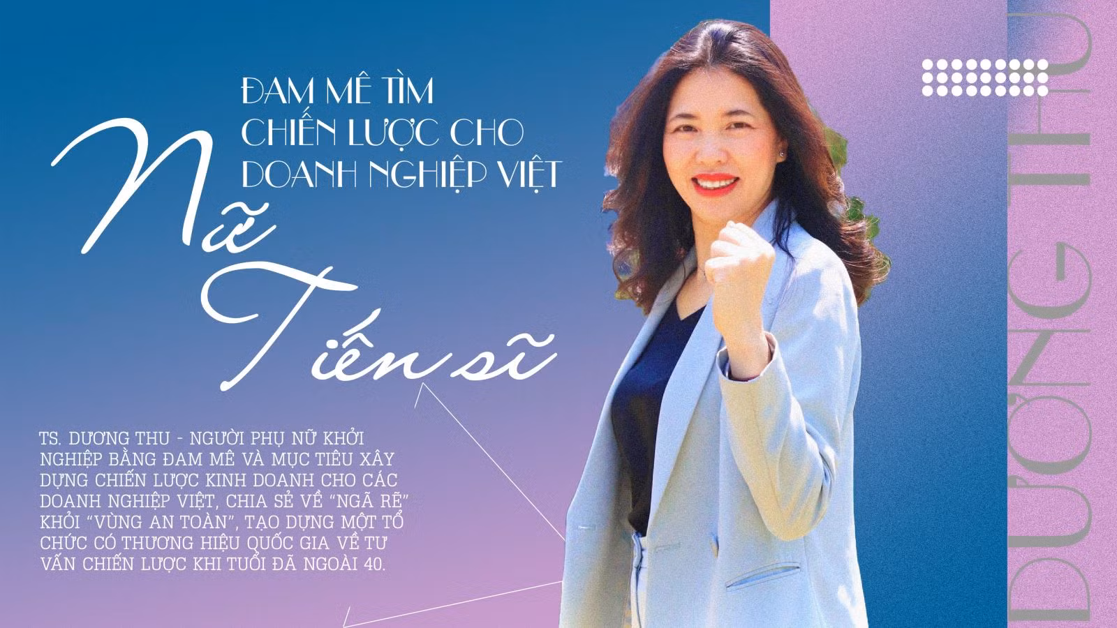 Nữ tiến sĩ đam mê tìm chiến lược cho doanh nghiệp Việt