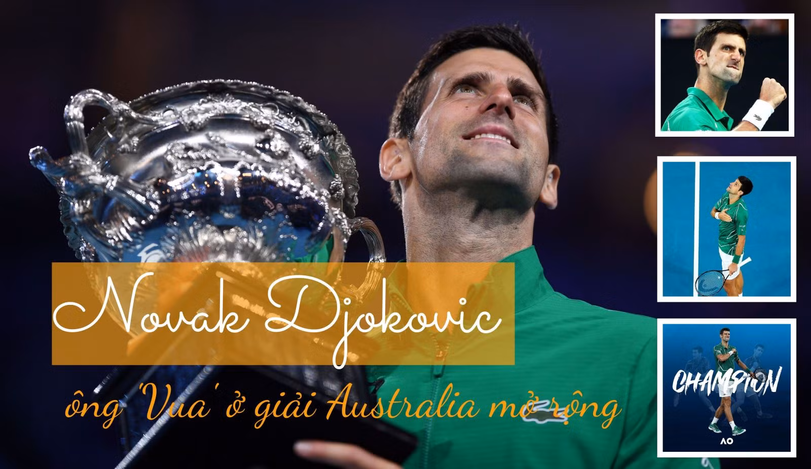 Djokovic - ông 'Vua' ở giải Australia mở rộng