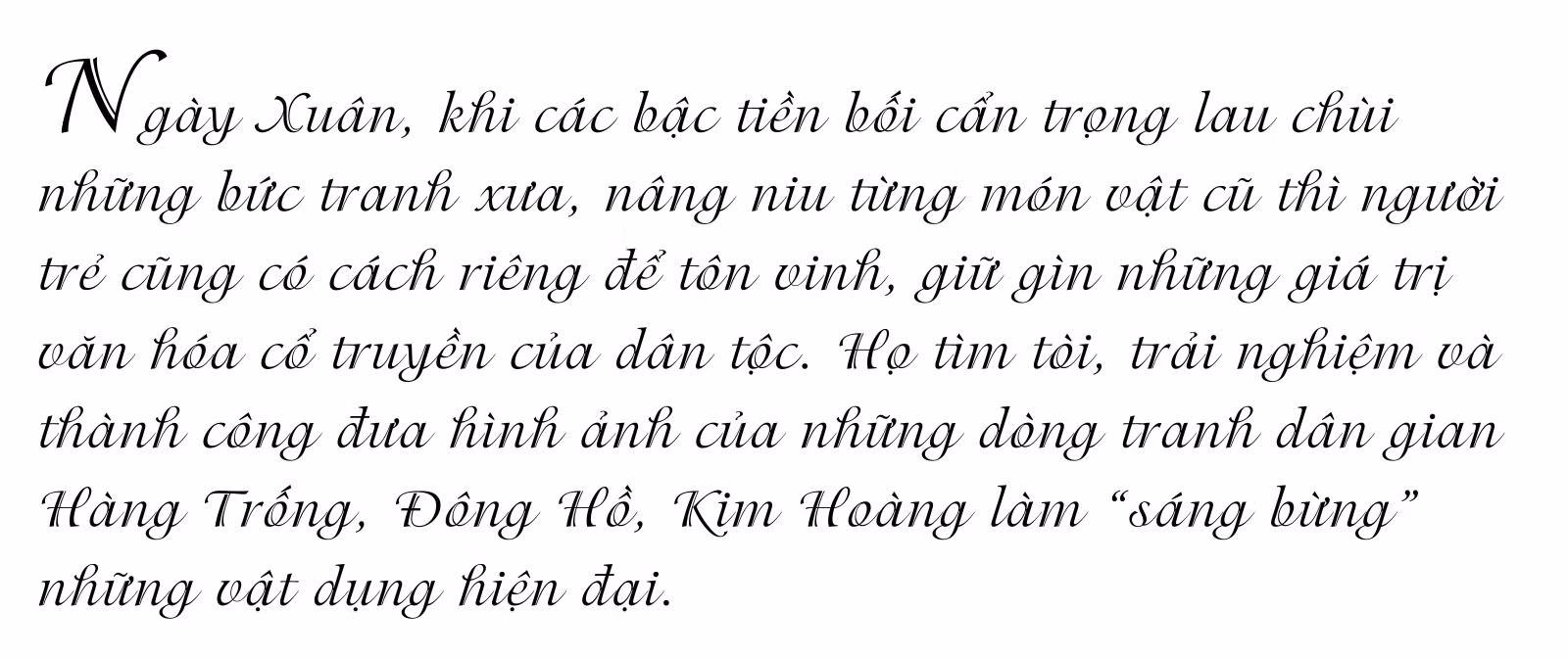 'Long khởi' - Lan tỏa sắc màu dân gian ảnh 1
