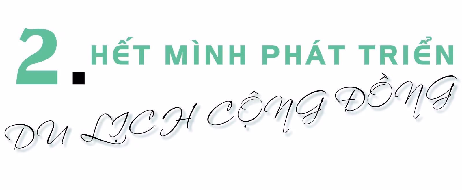 Nhà báo say mê phát triển du lịch cộng đồng ảnh 7