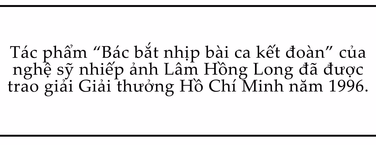 'Dòng tin hình ảnh’ đi cùng lịch sử đất nước ảnh 10