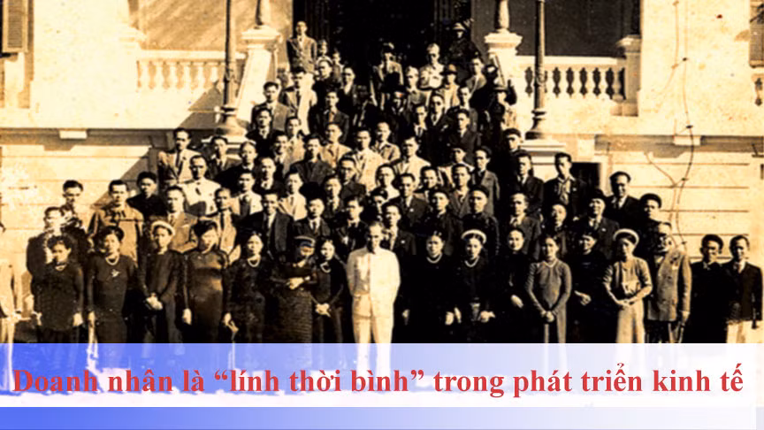 Doanh nhân là 'lính thời bình' trong phát triển kinh tế 