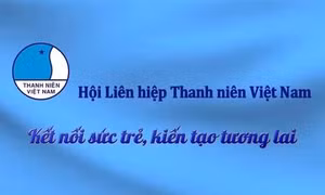 Hội Liên hiệp Thanh niên Việt Nam kết nối sức trẻ, kiến tạo tương lai