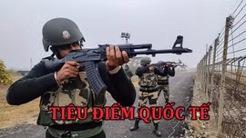 Tin tức TV: Ấn Độ - Pakistan trong vòng xoáy xung đột
