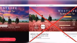 Cảnh giác với thủ đoạn giả mạo website bán vé concert Westlife