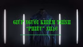 Áo khoác thần kỳ giúp người khiếm thính 'phiêu' nhạc