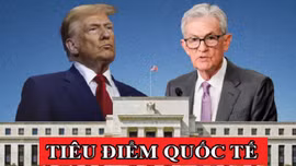 Tin tức TV: Cuộc đối đầu giữa Tổng thống Trump - Fed và hệ luỵ tiềm tàng
