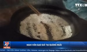 Quảng Ngãi: Thu giữ toàn bộ số gạo bốc cháy khi đốt và kết dính với nhau
