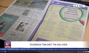 Facebook 'tận diệt' tin câu view