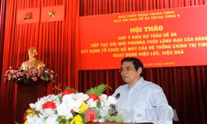 Góp ý dự thảo Đề án tiếp tục đổi mới phương thức lãnh đạo của Đảng