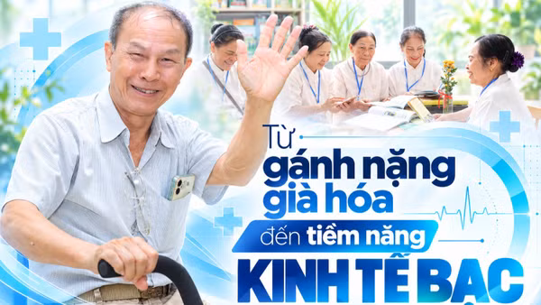 Từ gánh nặng già hóa đến tiềm năng kinh tế bạc