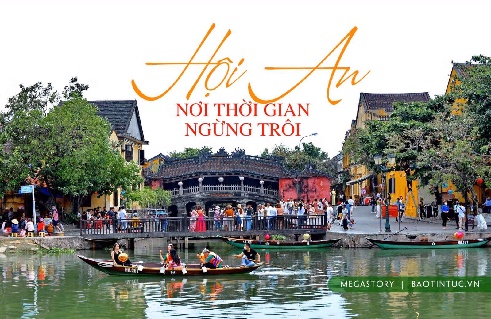 Hội An - Nơi thời gian ngừng trôi
