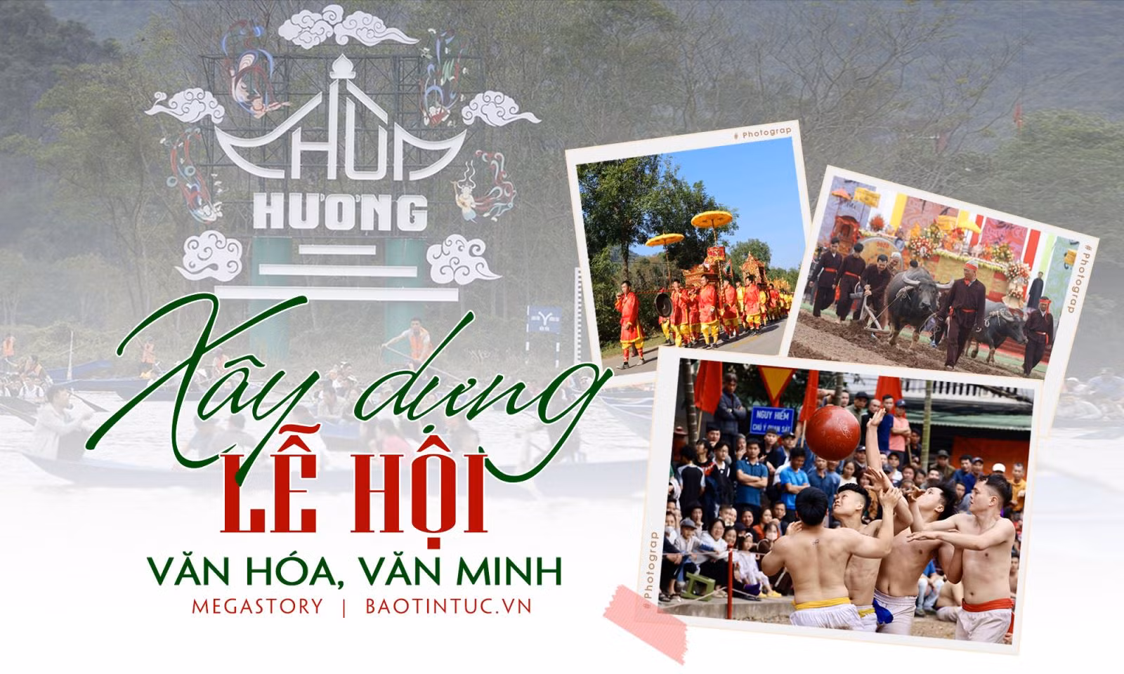 Xây dựng lễ hội văn hóa, văn minh