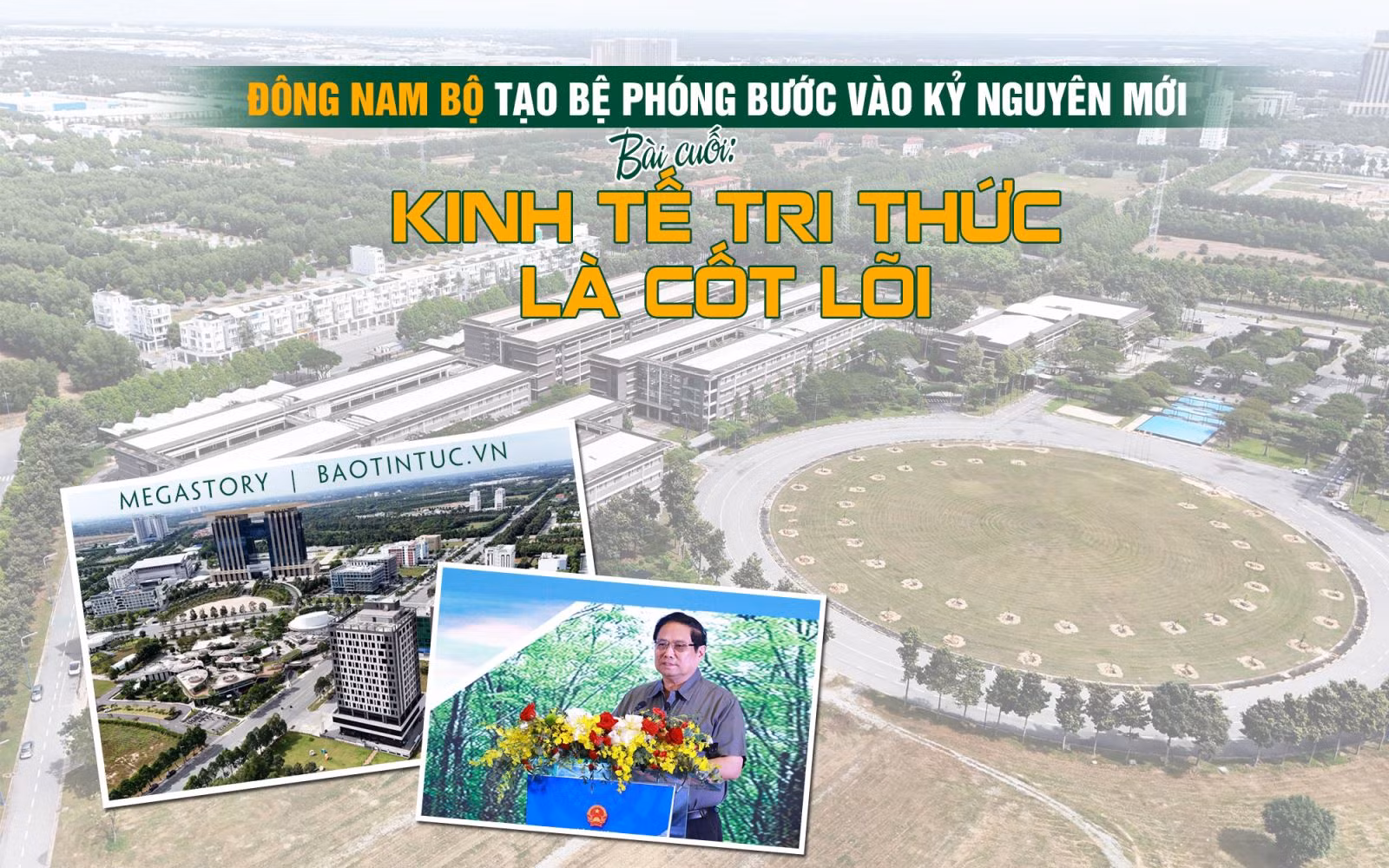Đông Nam Bộ tạo bệ phóng bước vào kỷ nguyên mới - Bài cuối: Kinh tế tri thức là cốt lõi