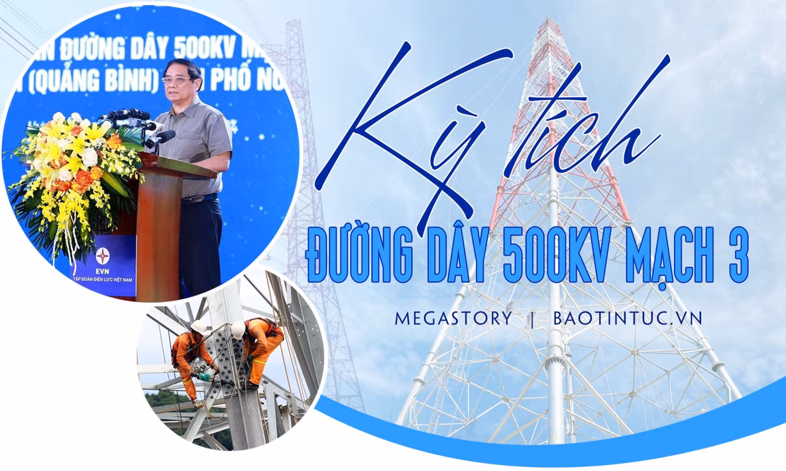Kỳ tích đường dây 500kV mạch 3