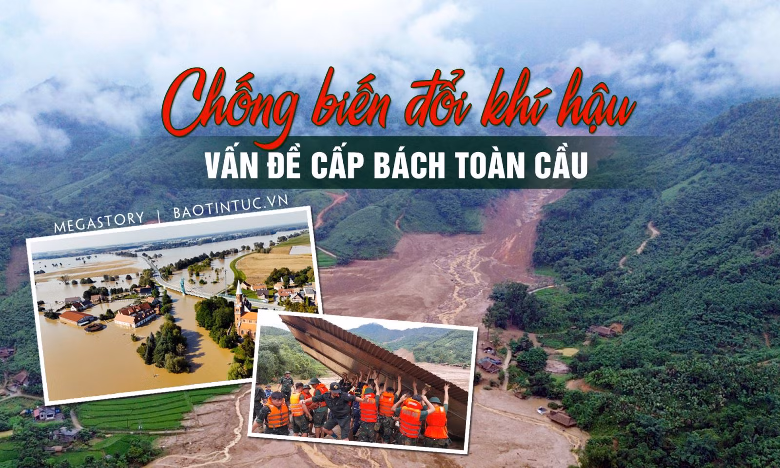 Chống biến đổi khí hậu - vấn đề cấp bách toàn cầu