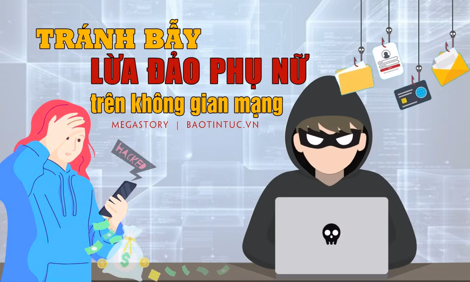 Tránh bẫy lừa đảo phụ nữ trên không gian mạng