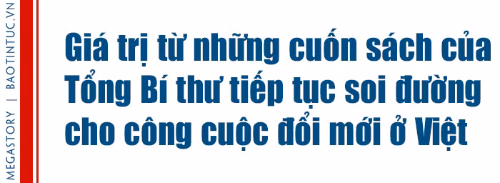 Giá trị soi đường và sức lan tỏa từ những cuốn sách của Tổng Bí thư Nguyễn Phú Trọng ảnh 6