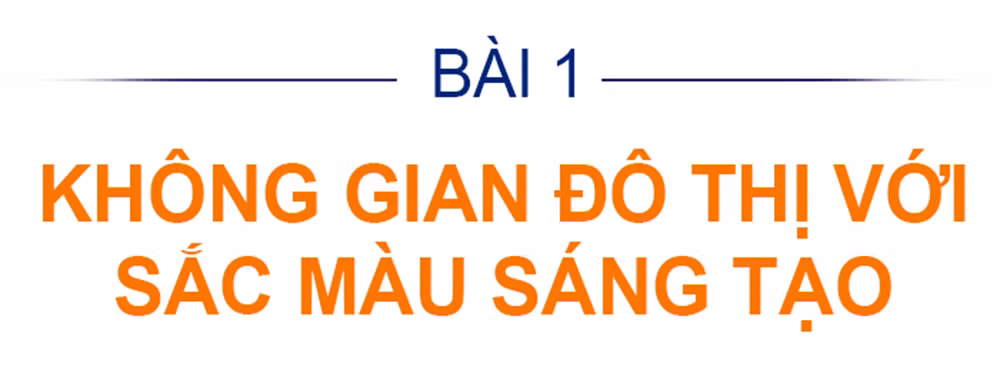 Tái thiết đô thị Hà Nội từ hoạt động sáng tạo, cần chất xúc tác mới - Bài 1: Không gian đô thị với sắc màu sáng tạo ảnh 1
