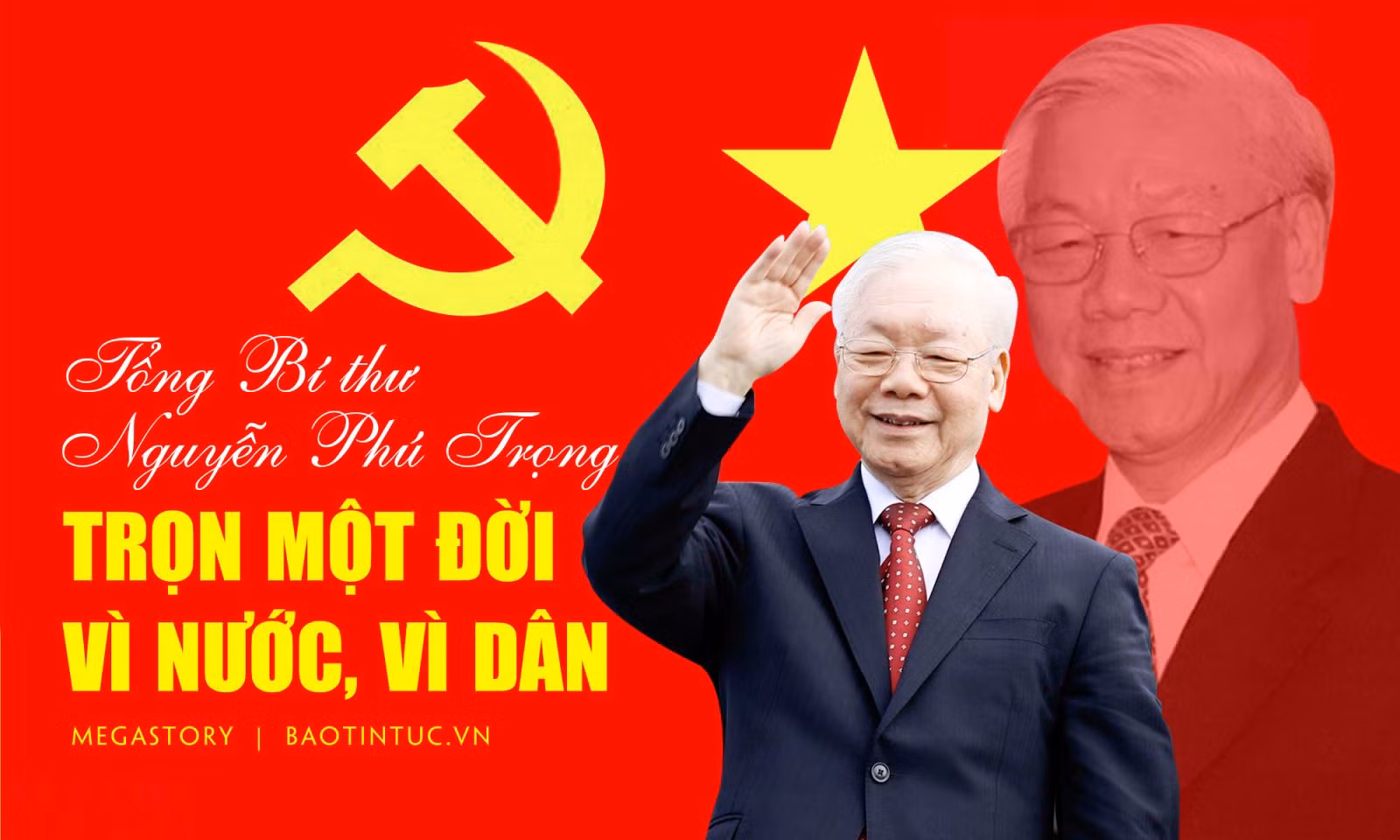 Tổng Bí thư Nguyễn Phú Trọng: Trọn một đời vì nước, vì dân
