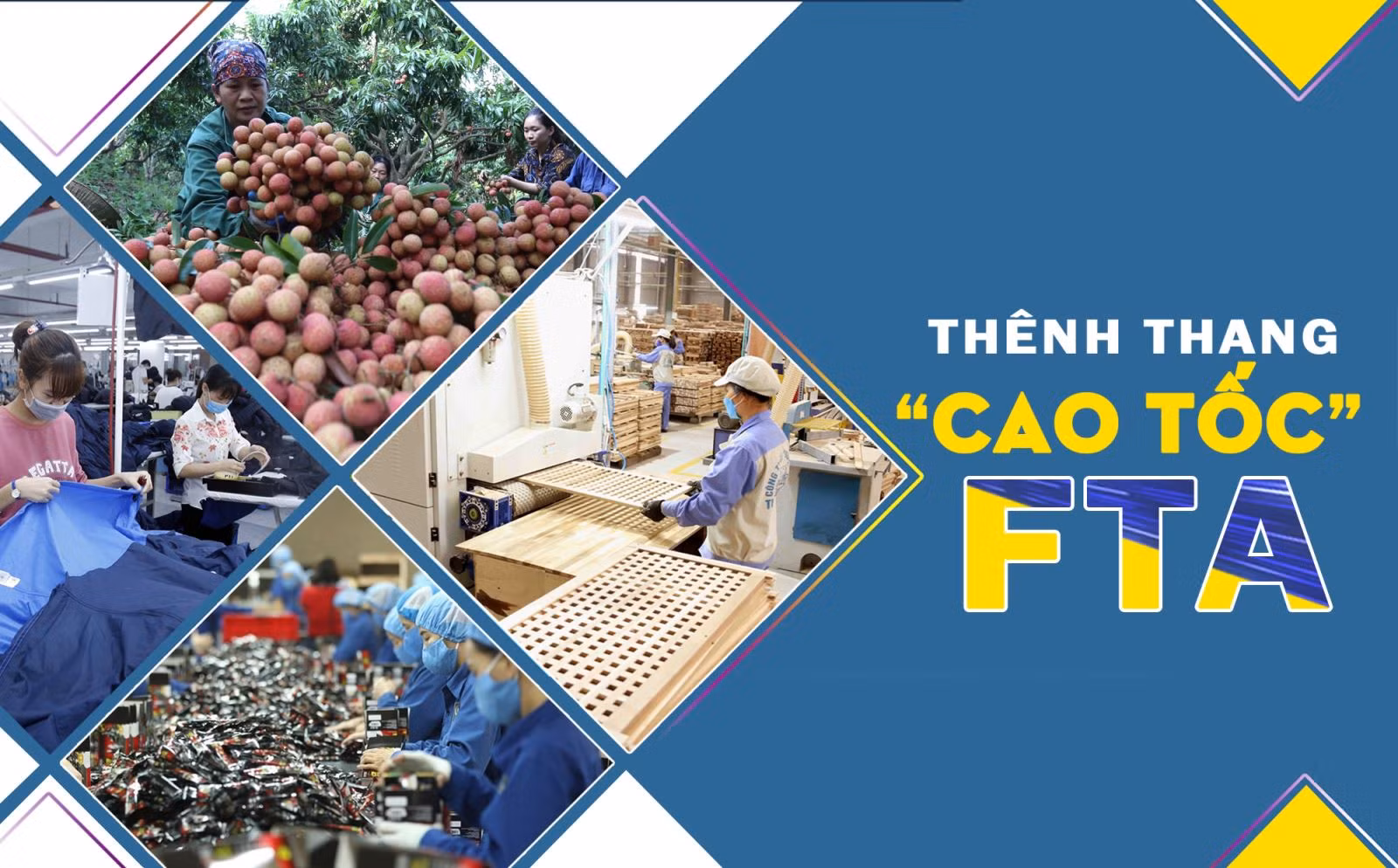Thênh thang 'cao tốc' FTA