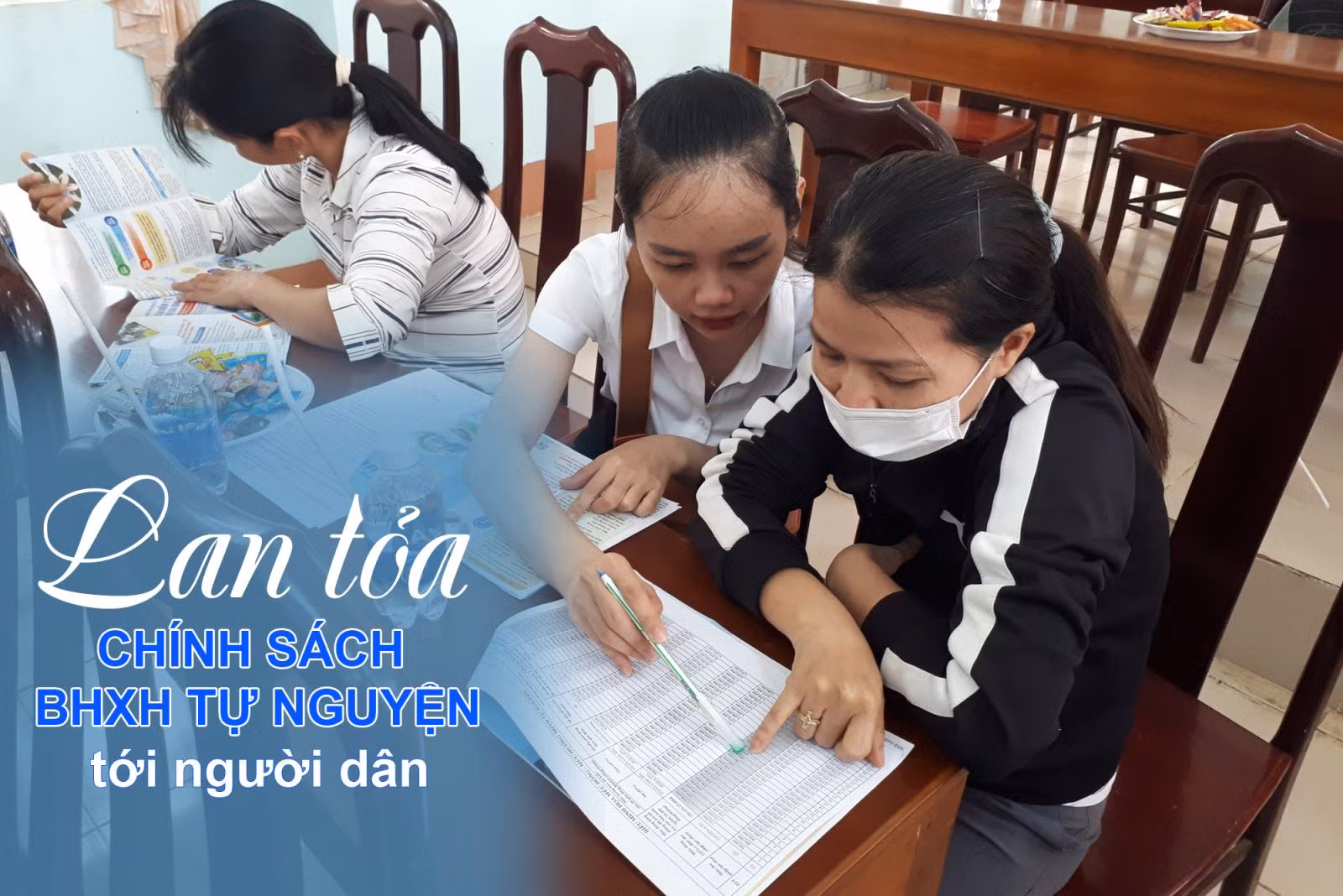 Lan tỏa chính sách bảo hiểm xã hội tự nguyện tới người dân