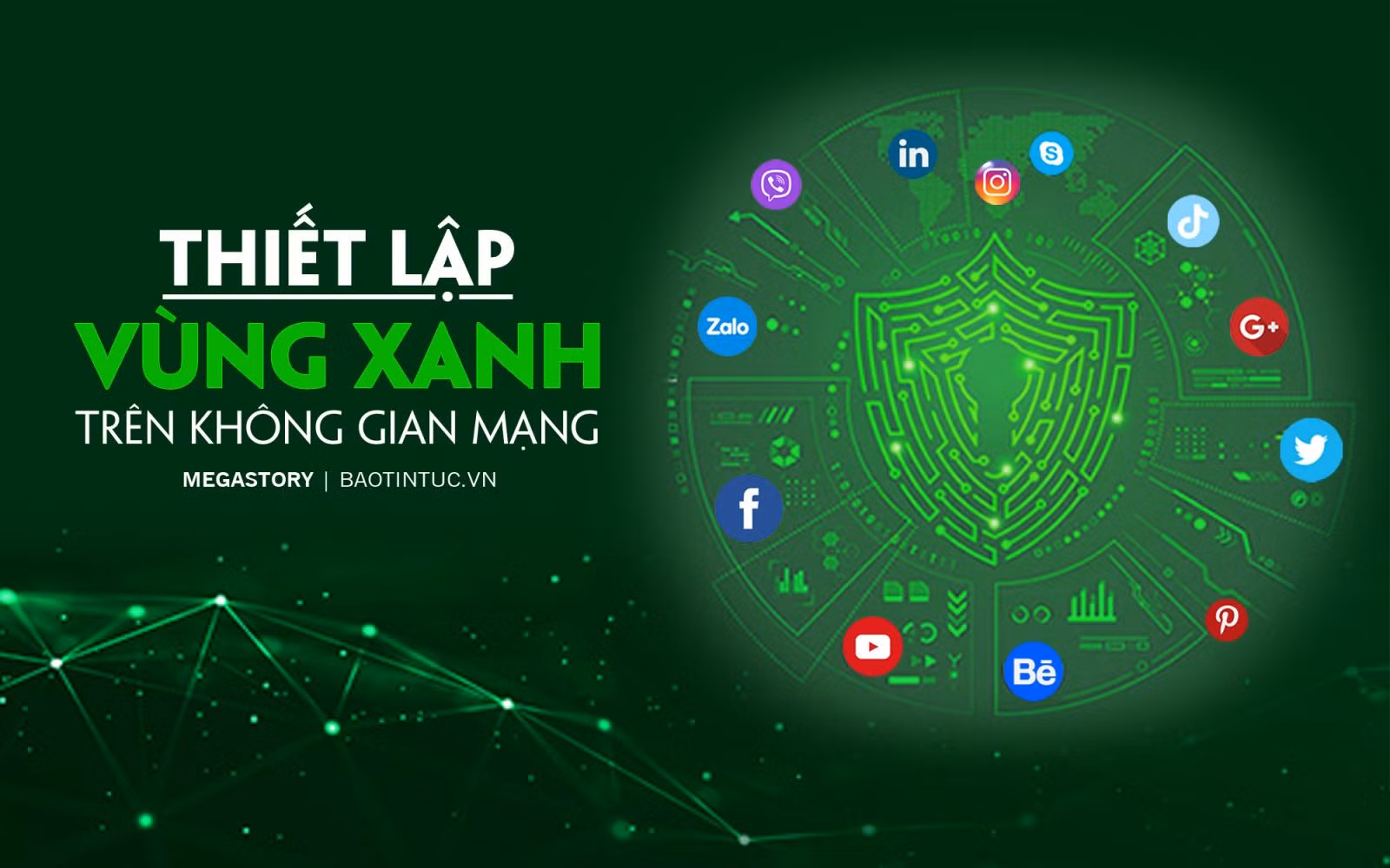 Thiết lập 'vùng xanh' trên không gian mạng